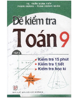 Đề kiểm tra Toán 9 (Tập 2)
