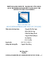 BÁO CÁO DỰ ÁN HOẠT ĐỘNG KINH DOANH NGŨ CỐC ĂN SÁNG - Môn Quản trị học - Đại học Kinh tế - Đại học Đà Nẵng