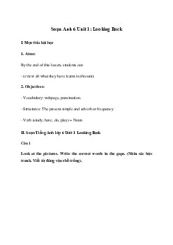 Giải Tiếng Anh 6 Unit 1: Looking Back | Kết nối tri thức