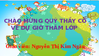 Giáo án điện tử Hoạt Động Trải Nghiệm 1 Chủ Đề 4 Kết nối tri thức: Em quý trọng bản thân
