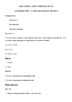 Language focus Starter Unit tiếng Anh 6 Friends Plus trang 9 - Chân trời sáng tạo