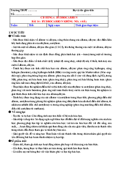 Bài 16: Hydrocarbon không no | Giáo án Hóa 11 Kết nối tri thức