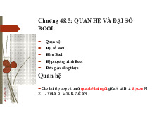 Chương 4,5 Quan Hệ Đại Số Bool | Môn Toán rời rạc - Đại học Cần Thơ