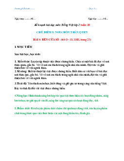 Giáo án Tiếng Việt 2 sách Chân trời sáng tạo Học kì 2 | Tuần 20 tiết 9, 10