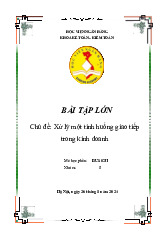 Bài tập lớn: Xử lý một tình huống giao tiếp trong kinh doanh môn Giao tiếp kinh doanh | Học viện Ngân hàng