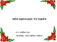 Giáo án điện tử Khoa học tự nhiên 7 bài 1 Chân trời sáng tạo : Phương pháp và kĩ năng học tập môn Khoa học tự nhiên