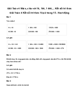 Giải Toán lớp 4 Bài 41: Nhân, chia với 10, 100, 1 000,... | Kết nối tri thức