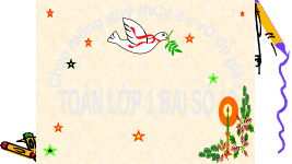 Giáo án điện tử Toán 1 Chương 1 Cánh diều: Số 10