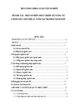 Đề cương khóa luận tốt nghiệp đề tài "Một số biện pháp phát triển kỹ năng tự chăm sóc cho trẻ từ 5-6 tuổi tại trường mầm non"