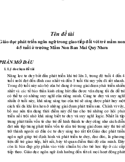 Nghiên cứu khoa học với Đề tài "Giáo dục phát triển ngôn ngữ trong giao tiếp đối với trẻ mầm non 4-5 tuổi ở trường Mầm Non Ban Mai Quy Nhơn"