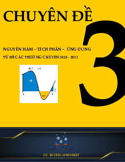 203 bài tập nguyên hàm – tích phân và ứng dụng trong các đề thi thử THPT 2021 môn Toán