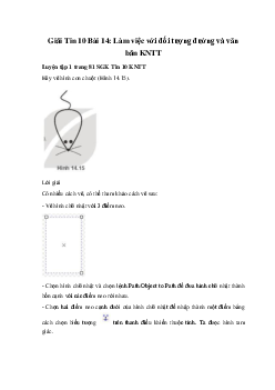 Giải Tin 10 Bài 14: Làm việc với đối tượng đường và văn bản KNTT