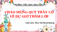Giáo án điện tử Hoạt động trải nghiệm 3 Tuần 12 Chân trời sáng tạo: Kính yêu thầy cô, thân thiện với bạn bè
