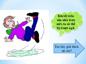 Bài 44: Lực ma sát | Bài giảng PowerPoint Khoa học tự nhiên 6 | Kết nối tri thức