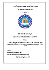 Lập kế hoạch Marketing cho sản phẩm bánh quy Oreo của công ty cổ phần Mondelez Kinh Đô Việt Nam | Bài thảo luận marketing căn bản