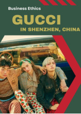 Bài thảo luận nhóm chủ đề Gucci in Shenzhen môn Business ethics | Đại học kinh tế Quốc dân