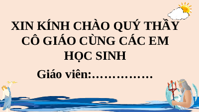 Giáo án điện tử Ngữ văn 10 Bài 1 Chân trời sáng tạo: Tạo lập thế giới (Tiết 3, 4)