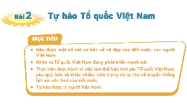 Giáo án điện tử Đạo đức 3 Bài 2 Kết nối tri thức: Tự hào Tổ quốc Việt Nam