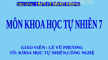 Giáo án điện tử Khoa học tự nhiên 7 bài 18 Chân trời sáng tạo : Nam châm