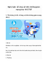 Nghị luận về ứng xử trên không gian mạng | Ngữ văn 10 Chân trời sáng tạo