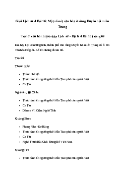 Giải Lịch sử Địa lí lớp 4 Bài 16: Một số nét văn hóa ở vùng Duyên hải miền Trung | Chân trời sáng tạo