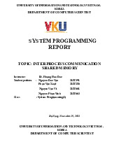 System Programming (2) Report on Inter-Process Communication: Shared Memory | Trường Đại học Công nghệ Thông tin, Đại học Quốc Gia Hà Nội