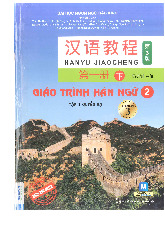 Giáo trình Hán ngữ 2 - Tập 1 Quyển hạ | Trường Đại học Khoa học Xã hội và Nhân văn, Đại học Quốc gia Thành phố Hồ Chí Minh
