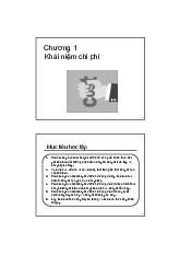 Chương 1 - Khái niệm Chi Phí | Môn Kế toán doanh nghiệp 2 - Trường Cao đẳng Cơ giới và Thủy lợi Đồng Nai