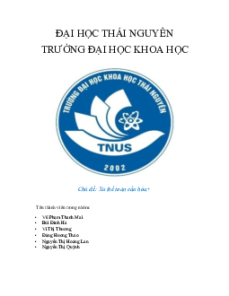 Chủ đề: Xu thế toàn cầu hóa - Lịch sử văn minh thế giới | Trường Đại học Khoa học, Đại học Thái Nguyên