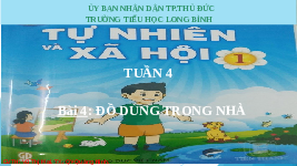 Giáo án điện tử Tự nhiên và xã hội 1 bài 4 Chân trời sáng tạo : Đồ dùng trong nhà