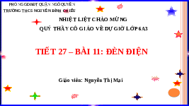 Giáo án điện tử Công nghệ 6 Bài 11 Kết nối tri thức: Đèn điện