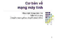 Khai niệm cơ bản về mạng máy tính - MMT 1. Môn Mạng máy tính | Đại học Trường Đại học Phenika.
