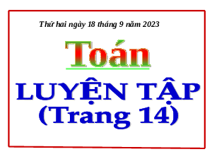 Giáo án điện tử Toán 5 Cánh diều: Luyện tập chung trang 14