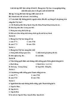 Giải bài tập SBT Lịch sử lớp 10 bài 23: Phong trào Tây Sơn và sự nghiệp thống nhất đất nước, bảo vệ tổ quốc cuối thế kỉ XVIII