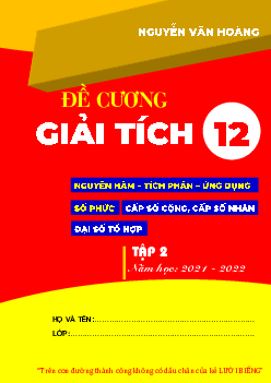 Đề cương Giải tích 12 học kỳ 2 – Nguyễn Văn Hoàng