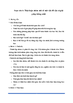 Soạn bài Thảo luận nhóm nhỏ về một vấn đề cần có giải pháp thống nhất - Chân trời sáng tạo 6