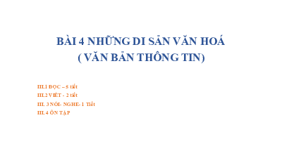 Bài 4: Những di sản văn hóa (3) | Bài giảng PowerPoint môn Ngữ văn 10 | Chân trời sáng tạo
