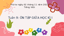 Giáo án điện tử Tiếng Việt 3 Tập 1 Kết nối tri thức: Ôn tập giữa học kì 1