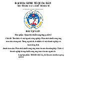 Tìm hiểu về một ngành công nghiệp và phân tích chuỗi cung ứng toàn cầu của ngành | Môn Quản trị chuỗi cung ứng quốc tế - Đại học Kinh Tế Quốc Dân