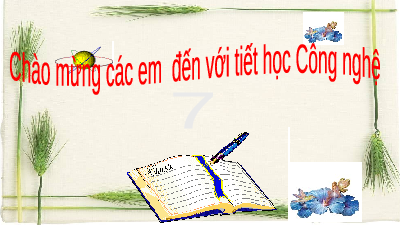 Giáo án điện tử Công nghệ 7 Bài 4 Kết nối tri thức: Thu hoạch sản phầm trồng trọt