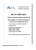 Đề tài: Nghiên cứu về thống kê số lượng bán hàng hóa của công ty Điện Máy Xanh | Đại học Hoa Sen