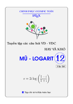 Tuyển tập các câu hỏi VD – VDC mũ – logarit hay và khó