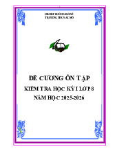 Đề cương học kỳ 1 Toán 8 năm 2025 – 2026 trường THCS Ái Mộ – Hà Nội