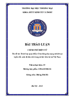 Bài thảo luận"  Trình bày quan điểm về tác động của mạng xã hội trực tuyến đến mức độ dân chủ trong xã hội. Liên hệ tại Việt Nam"