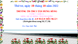 Giáo án điện tử Hoạt động trải nghiệm 1 Chân trời sáng tạo : An toàn mỗi ngày