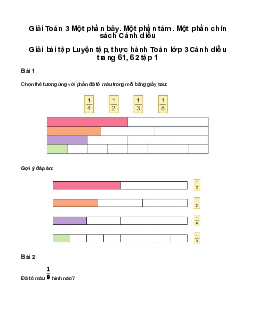 Một phần bảy. Một phần tám. Một phần chín: Giải bài tập Luyện tập, thực hành Toán lớp 3 Cánh diều trang 61, 62 tập 1