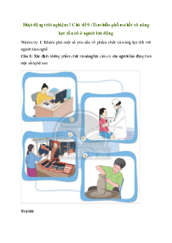 Giải Hoạt động trải nghiệm 7: Tìm hiểu phẩm chất và năng lực cần có ở người lao động | Chân trời sáng tạo