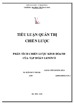 Tiểu luận phân tích chiến lược kinh doanh của tập đoàn Lenovo | Đại học Thăng Long
