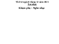 Giáo án điện tử Âm nhạc 1 Chủ đề 2 Chân trời sáng tạo : Nhịp điệu tuổi thơ