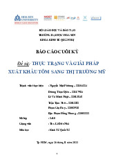 Thực trạng và giải pháp Xuất Khẩu Tôm Sang Mỹ | Báo Cáo Cuối Kỳ Môn Kinh Tế Quốc Tế